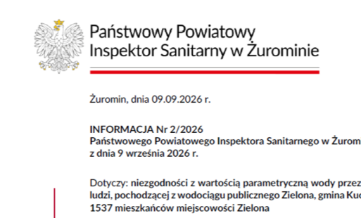 Informacja dla mieszkańców miejscowości Zielona — Państwowy Powiatowy Inspektor Sanitarny w Żurominie informuje o niezgodności parametrów wody przeznaczonej do spożycia.